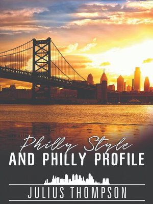 cover image of Philly Style and Philly Profile